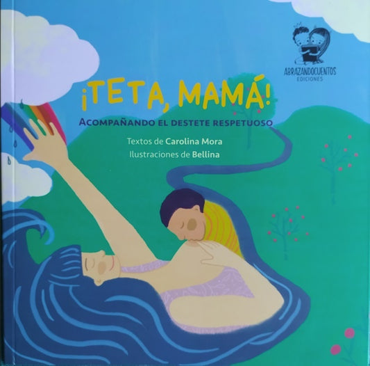 ¡TETA, MAMA! | CAROLINA MORA