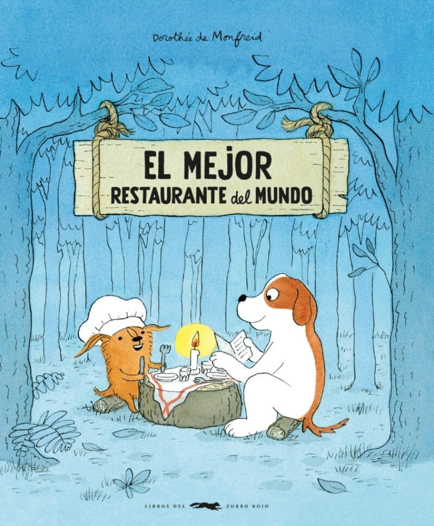 MEJOR RESTAURANTE DEL MUNDO, EL (Nuevo) | DOROTHÉE DE MONFREID