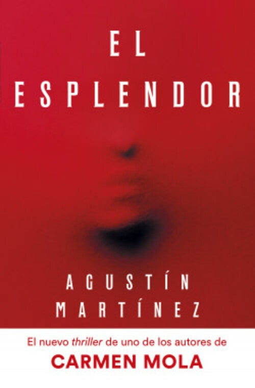 EL ESPLENDOR | Agustin Martinez