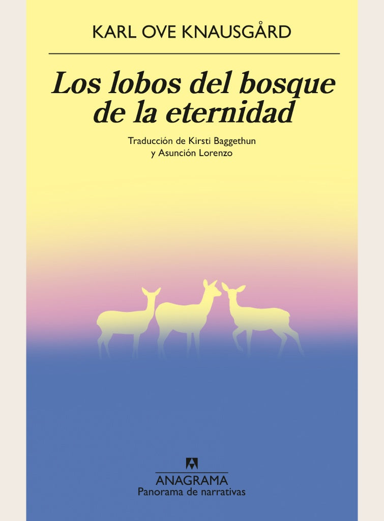 LOS LOBOS DEL BOSQUE DE LA ETERNIDAD | KARL OVE KNAUSGARD