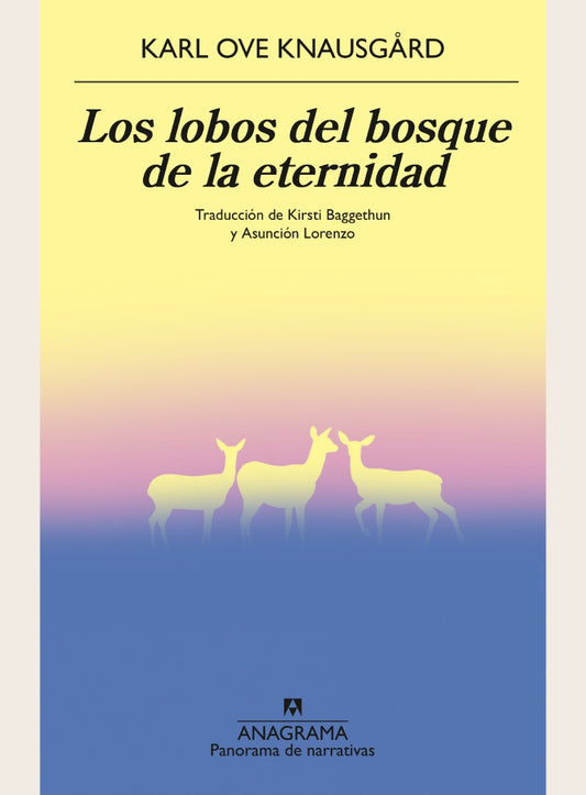 LOS LOBOS DEL BOSQUE DE LA ETERNIDAD | KARL OVE KNAUSGARD