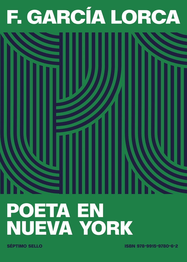 POETA EN NUEVA YORK | F. GARCIA LORCA