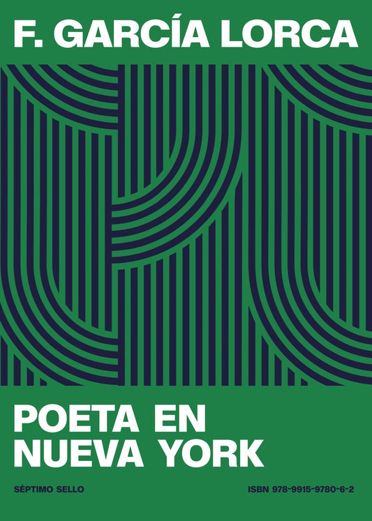 POETA EN NUEVA YORK | F. GARCIA LORCA