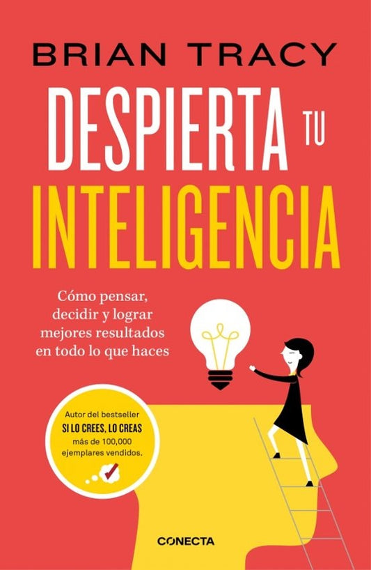 DESPIERTA TU INTELIGENCIA | BRIAN TRACY