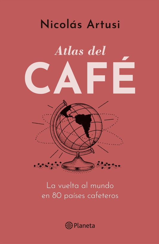 ATLAS DEL CAFÉ | Nicolás Artusi
