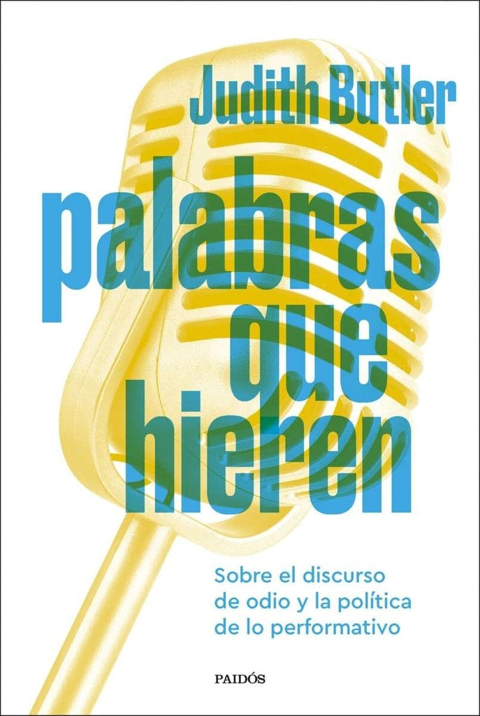 PALABRAS QUE HIEREN | JUDITH / ATHANASIOU  ATHENA BUTLER