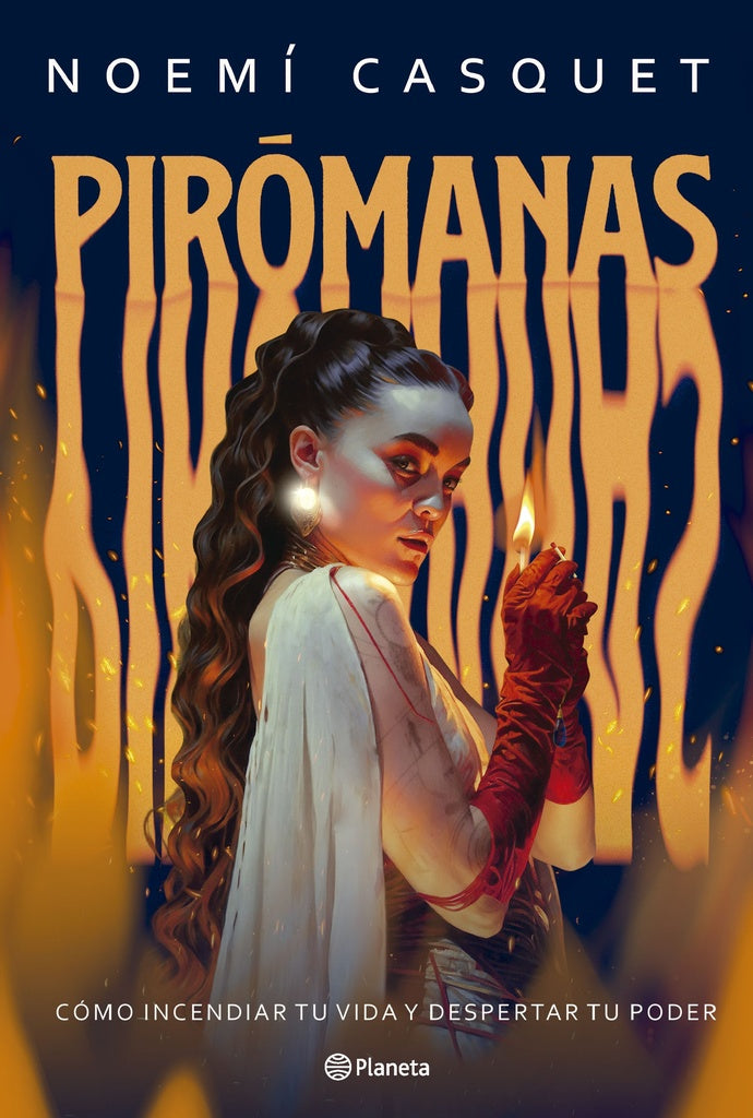 PIROMANAS | NOEMI CASQUET