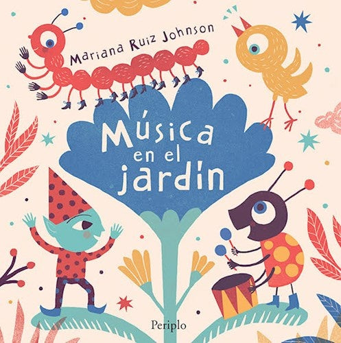 MÚSICA EN EL JARDÍN. MINI (Nuevo) | Mariana  Ruiz Johnson