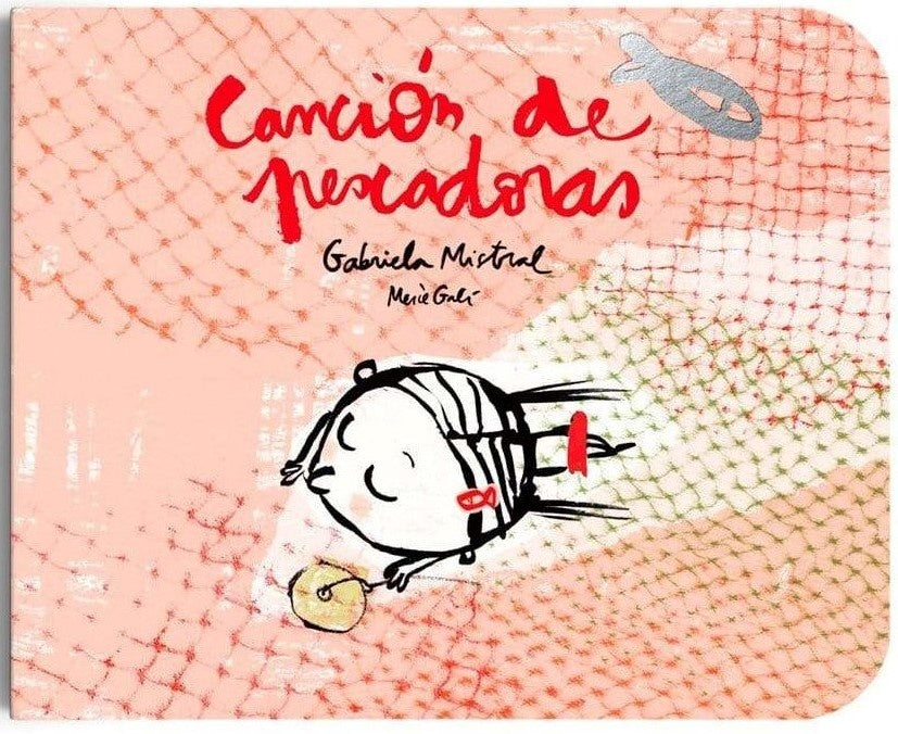 CANCIÓN DE PESCADORAS (Nuevo) | GABRIELA MISTRAL / MERCÉ GALÍ
