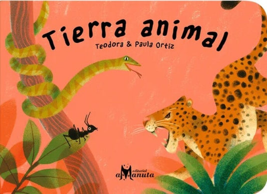 TIERRA ANIMAL (Nuevo) | TEODORA / PAULA ORTIZ
