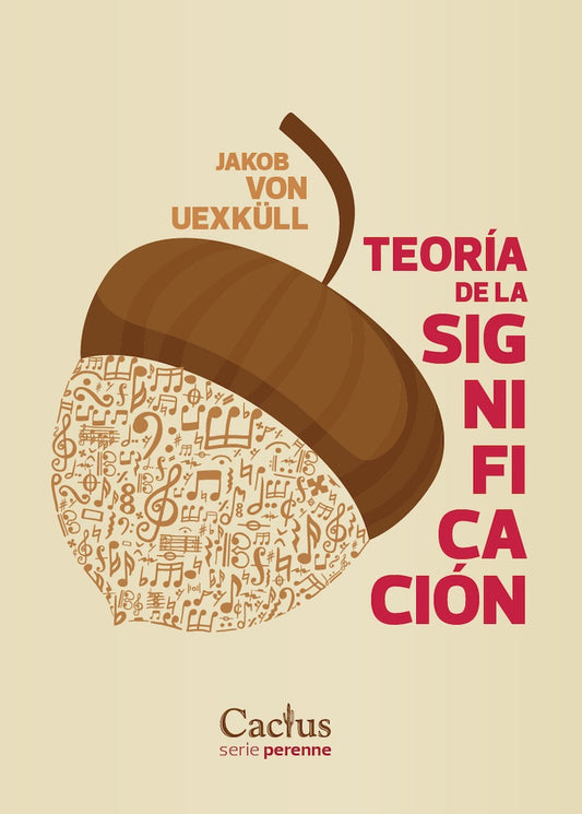 TEORIA DE LA SIGNIFICACION | JAKOB VON UEXKULL
