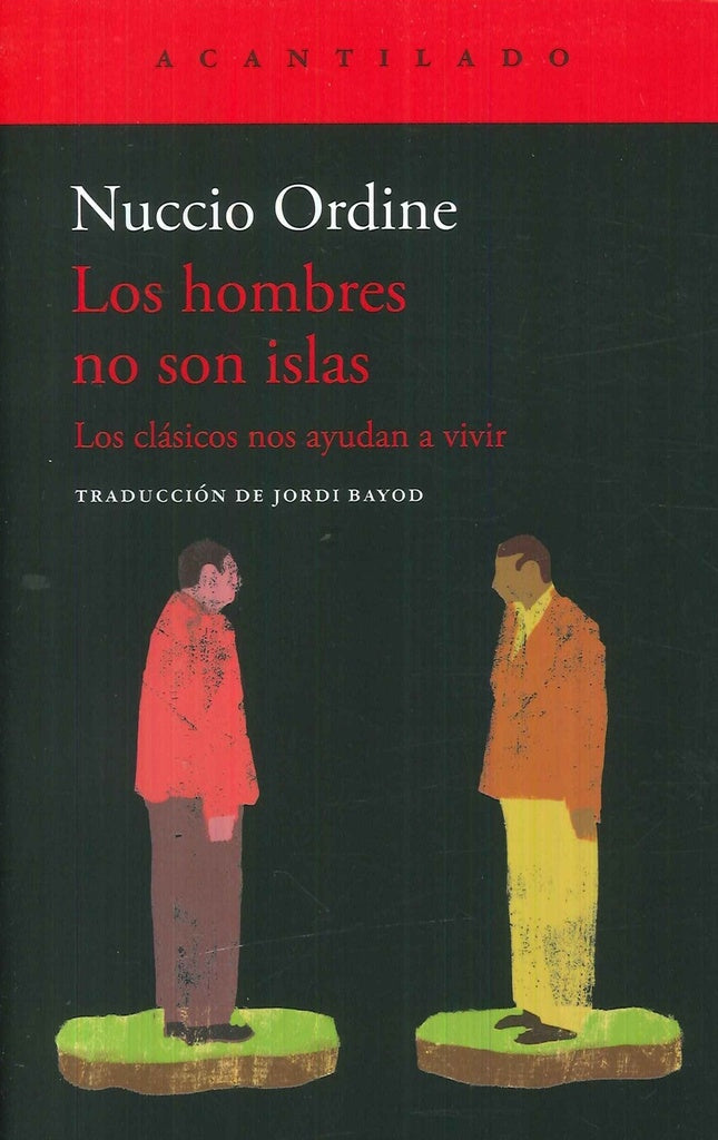 LOS HOMBRES NO SON ISLAS | Nuccio Ordine