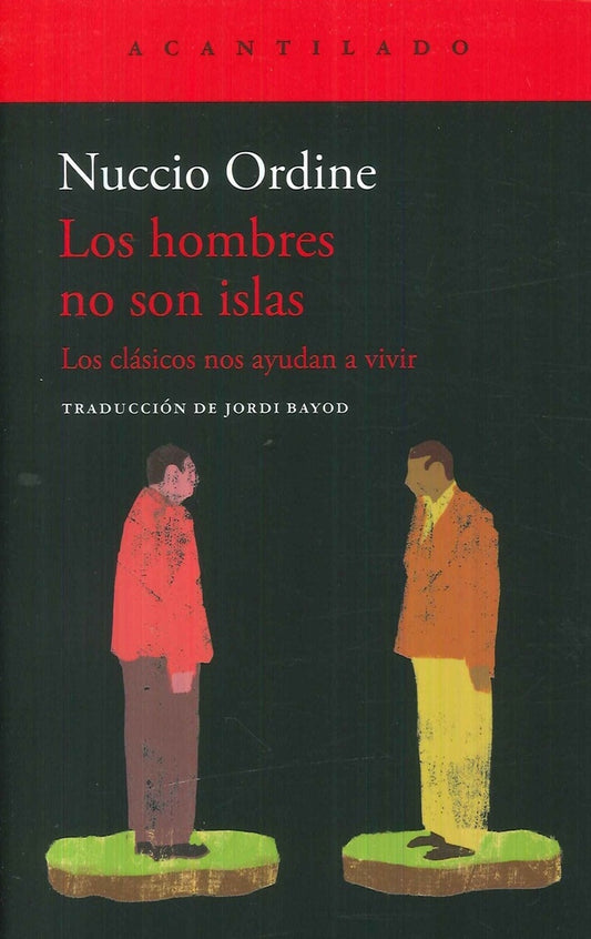 LOS HOMBRES NO SON ISLAS | Nuccio Ordine