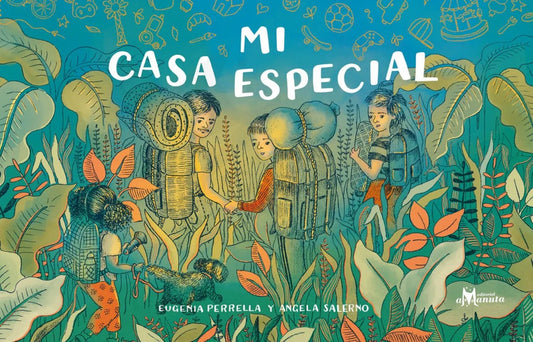 MI CASA ESPECIAL (Nuevo) | EUGENIA PERRELLA / ANGELA SALERNO (ILUST.)
