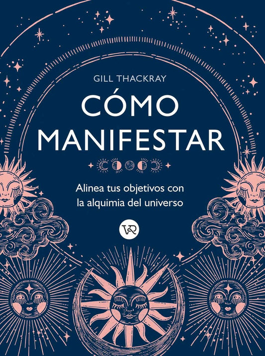 COMO MANIFESTAR | GILL THACKRAY