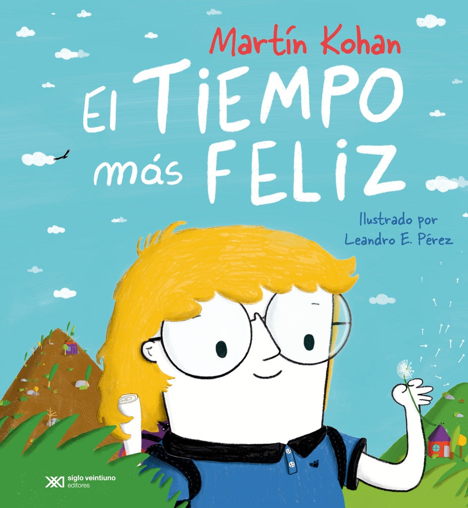 EL TIEMPO MAS FELIZ | MARTIN KOHAN