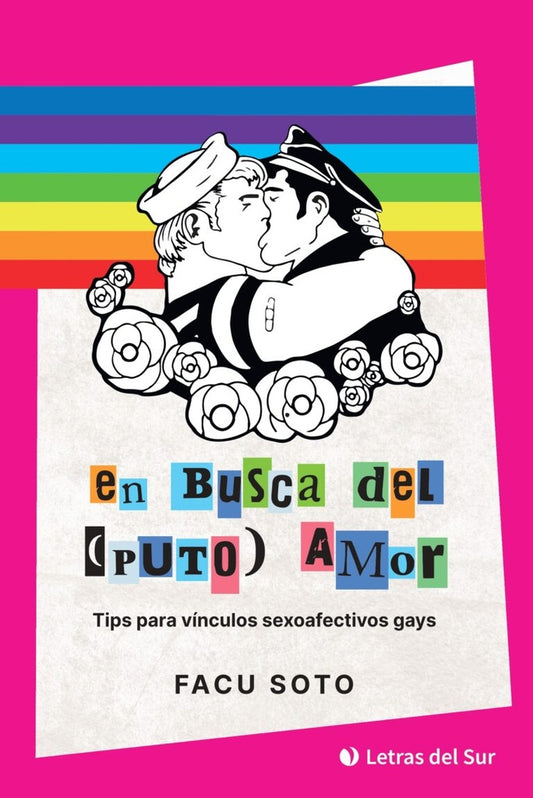 EN BUSCA DEL (PUTO) AMOR | Facu Soto