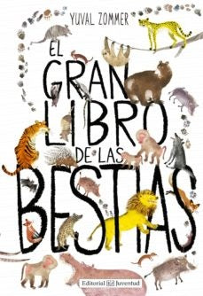 EL GRAN LIBRO DE LAS BESTIAS | Yuval Zommer