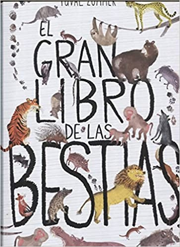 EL GRAN LIBRO DE LAS BESTIAS | Yuval Zommer