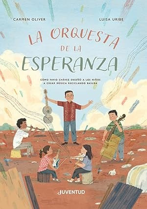 LA ORQUESTA DE LA ESPERANZA | Carmen Oliver - Luisa Uribe