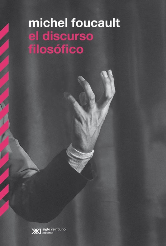 EL DISCURSO FILOSOFICO | MICHEL FOUCAULT