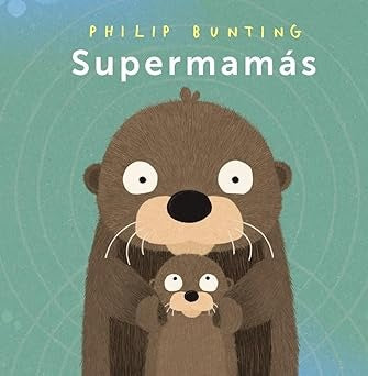 SUPERMAMÁS | PHILIP BUNTING