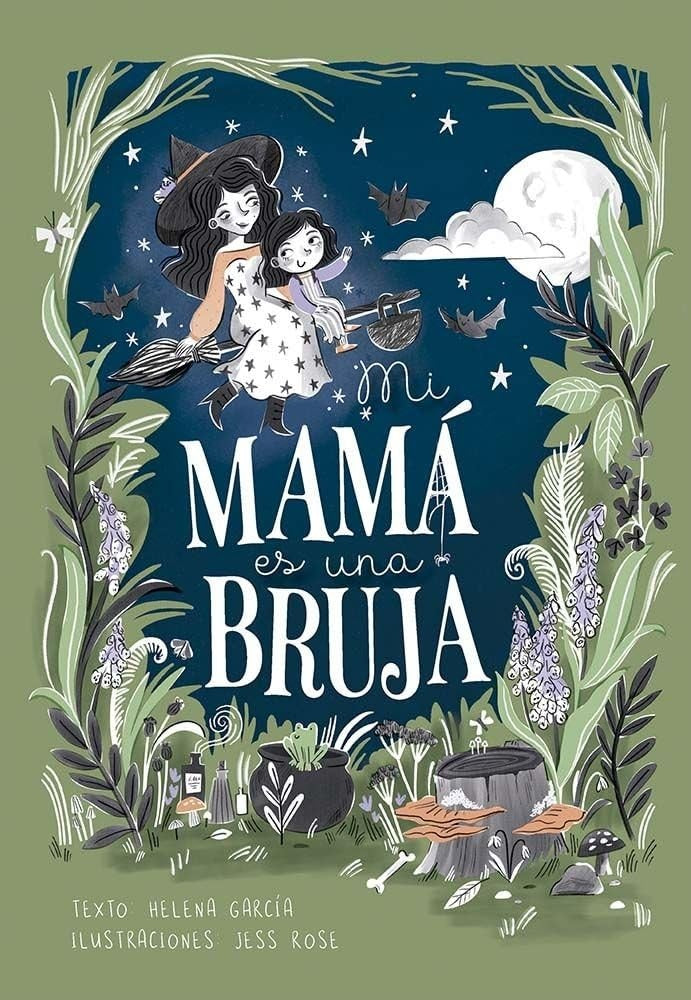MI MAMA ES UNA BRUJA | HELENA GARCIA - JESS ROSE