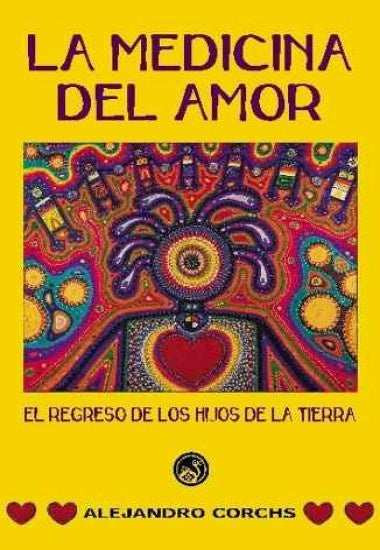 LA MEDICIANA DEL AMOR | ALEJANDRO CORCHS