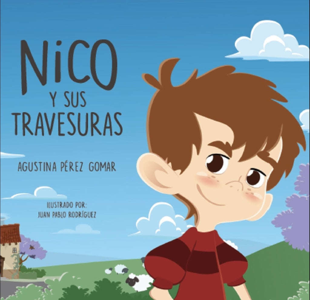 NICO Y SUS TRAVESURAS | Agustina Perez Gomar - Juan Pablo Rogriguez