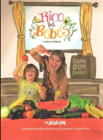 RICO PARA BEBES Y TODA LA FAMILIA | Jacinta Luna Lussich