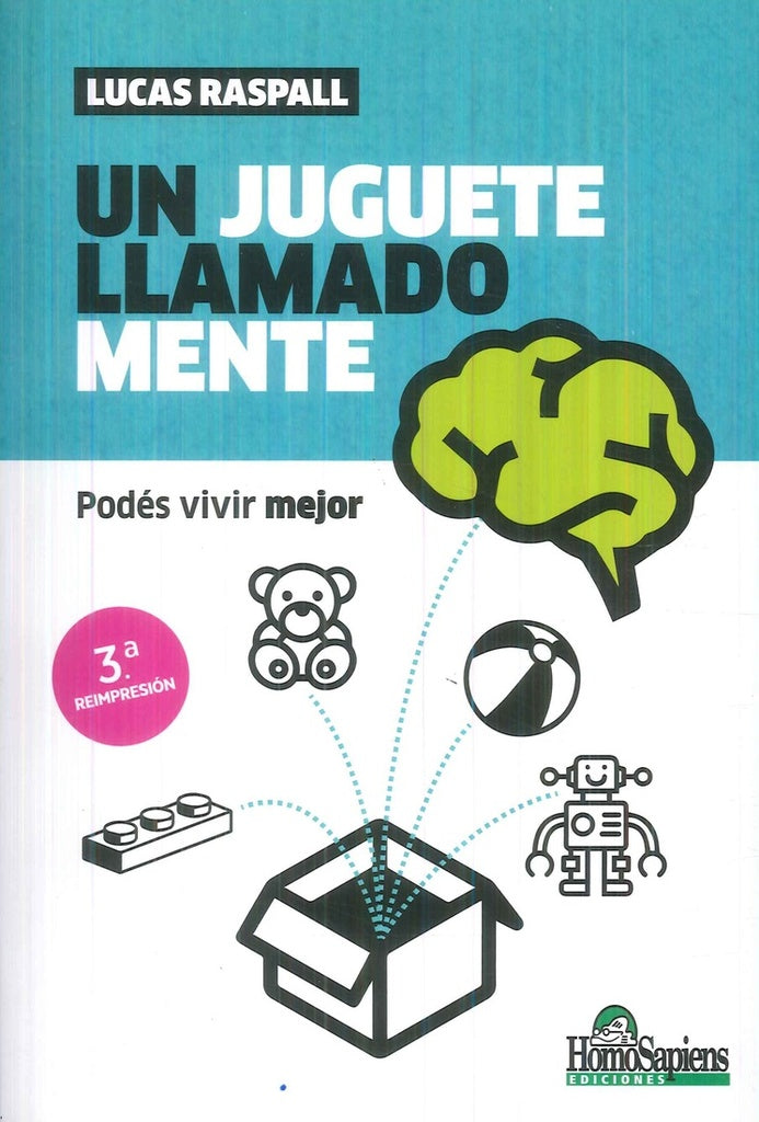 UN JUGUETE LLAMADO MENTE | LUCAS RASPALL