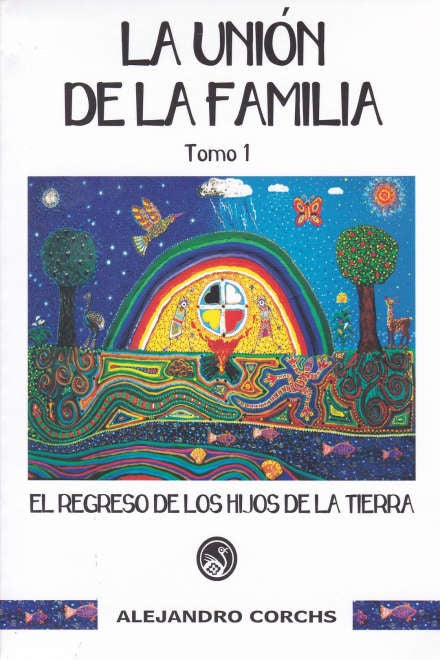 LA UNION DE LA FAMILIA TOMO 1 | ALEJANDRO CORCHS