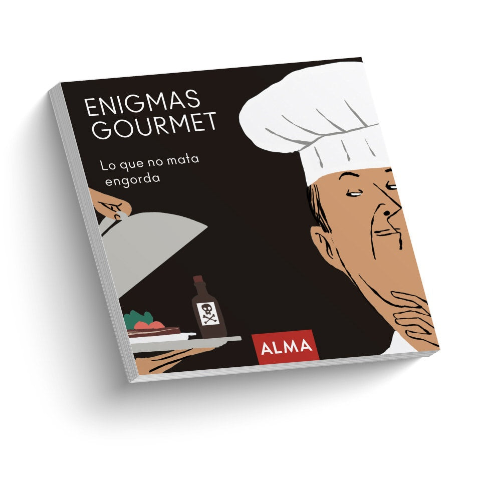ENIGMAS GOURMET. LO QUE NO MATA ENGORDA | ALMA