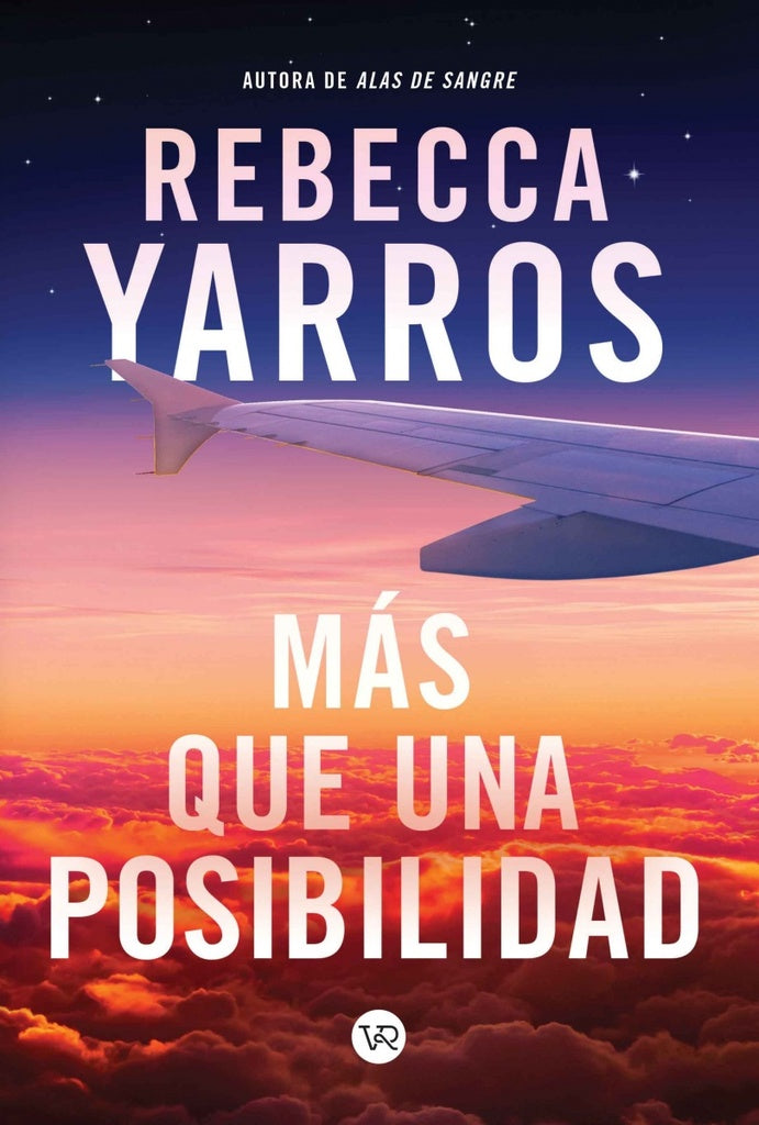 MAS QUE UNA POSIBILIDAD | REBECCA YARROS
