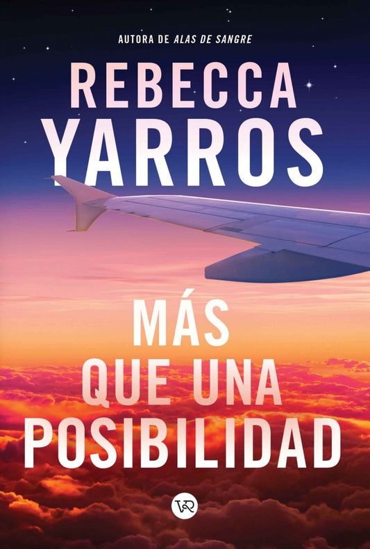 MAS QUE UNA POSIBILIDAD | REBECCA YARROS