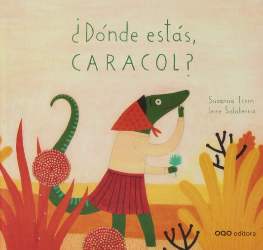 DONDE ESTAS EL CARACOL | Susanna Isern - Leire Salaberria