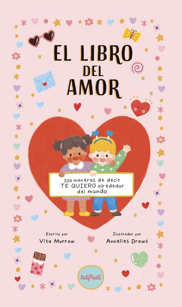 EL LIBRO DEL AMOR | Vita Murrow - Annelies Draws