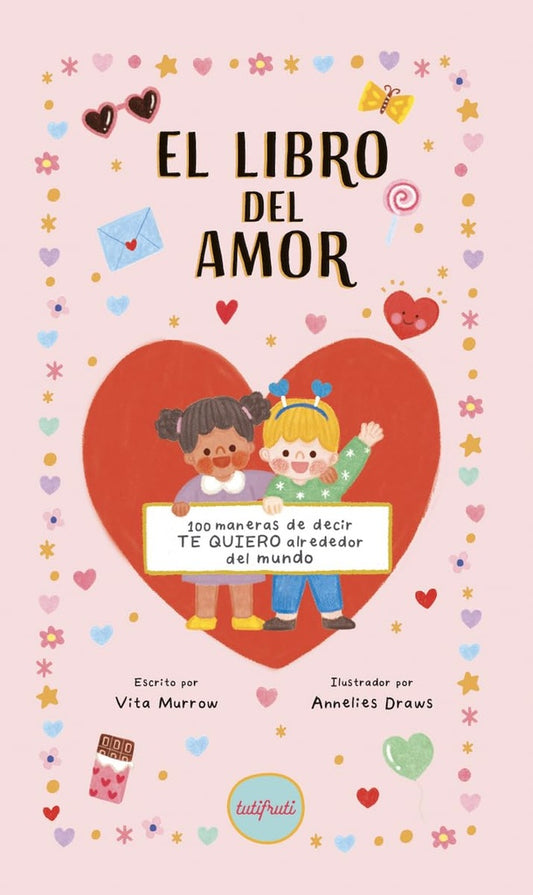 EL LIBRO DEL AMOR | Vita Murrow - Annelies Draws