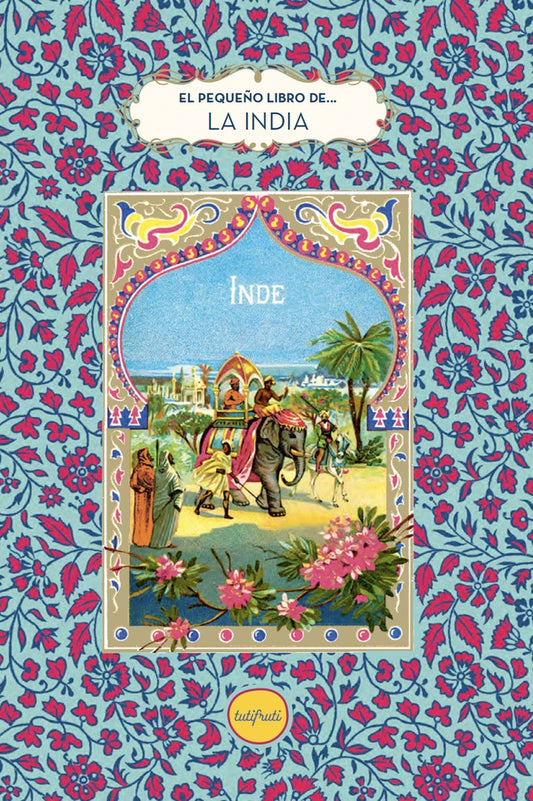 EL PEQUEÑO LIBRO DE LA INDIA | VARIOS
