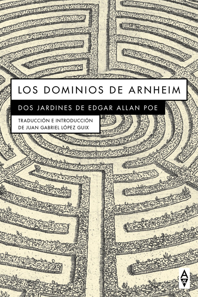 LOS DOMINIOS DE ARNHEIM | EDGAR ALLAN POE