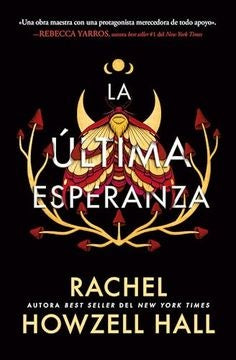 LA ULTIMA ESPERANZA | RACHEL HOWZELL HALL