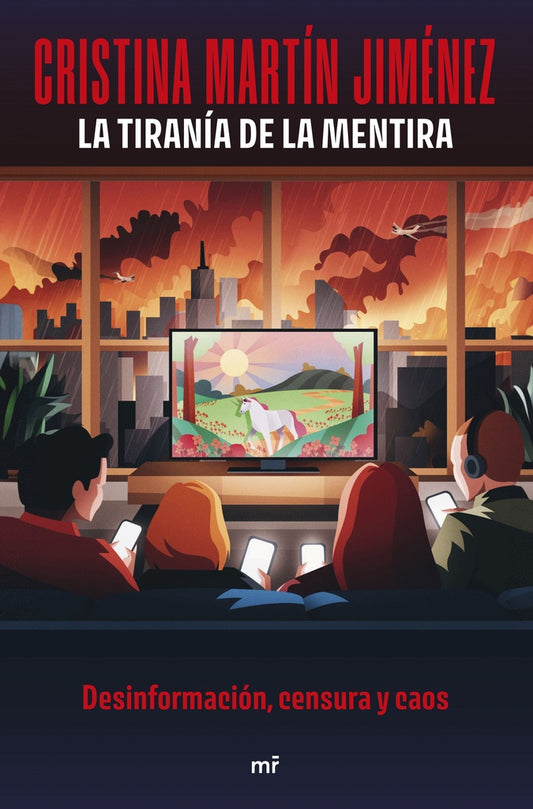 LA TIRANIA DE LA MENTIRA | Cristina Martín Jiménez