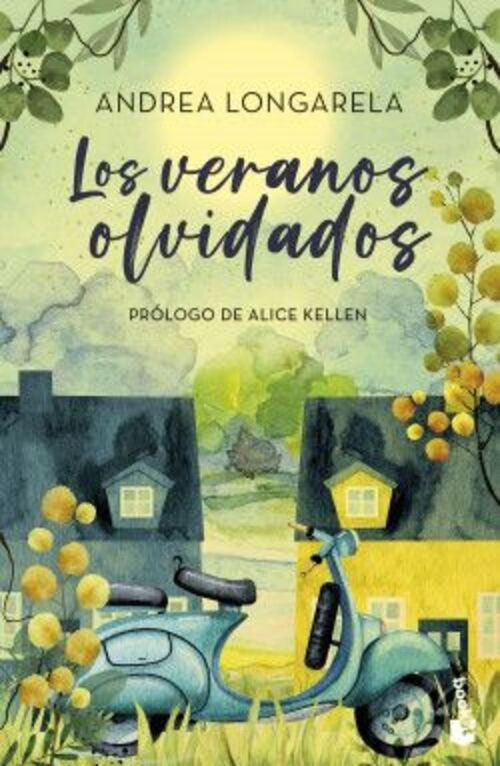 LOS VERANOS OLVIDADOS | ANDREA LONGARELA