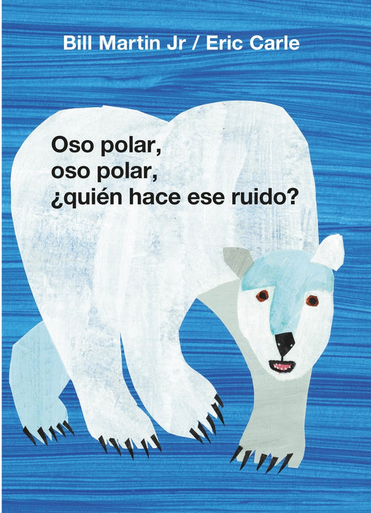 OSO POLAR, OSO POLAR ¿Quién HACE ESE RUIDO? | BILL MARTIN JR - ERIC CARLE