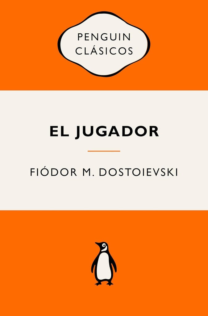 EL JUGADOR | Fidor Dostoievski