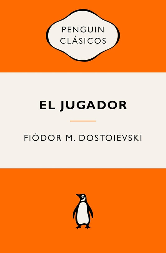 EL JUGADOR | Fidor Dostoievski