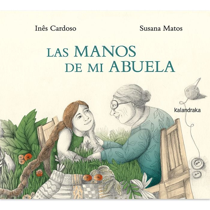 MANOS DE MI ABUELA, LAS (Nuevo) | INES CARDOSO