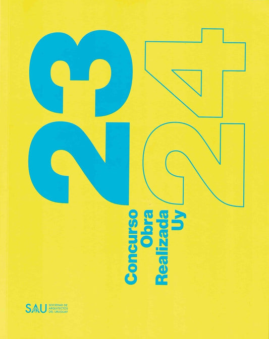 2324 CONCURSO OBRA REALIZADA UY | SOCIEDAD DE  ARQUITECTOS DEL URUGUAY