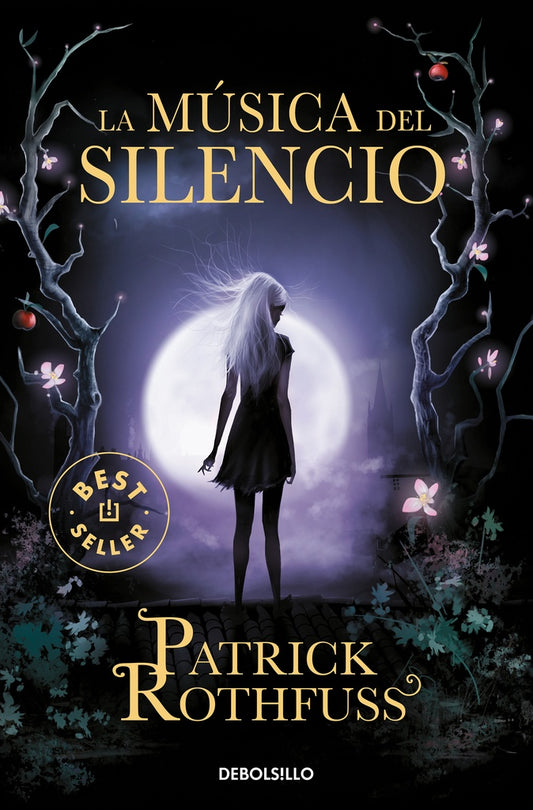 LA MUSICA DEL SILENCIO | Patrick Rothfuss