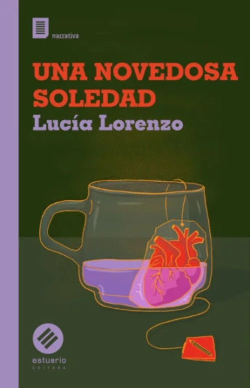 UNA NOVEDOSA SOLEDAD | LUCIA LORENZO